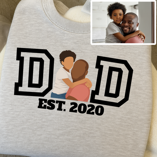 Custom Photo Sweatshirt for DAD